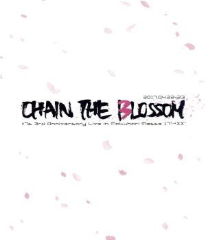 t7s 3rd Anniversary Live 17'→XX-CHAIN THE BLOSSOM-in Makuhari Messe(通常版)(Blu-ray Disc)