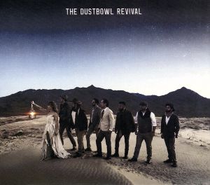 【輸入盤】The Dustbowl Revival