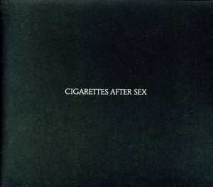 【輸入盤】Cigarettes After Sex