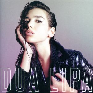 【輸入盤】Dua Lipa(Deluxe Edition)