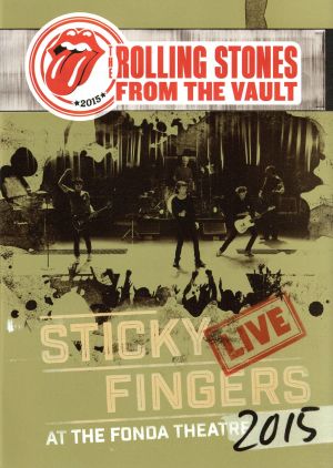 スティッキー・フィンガーズ～ライヴ・アット・ザ・フォンダ・シアター2015(初回限定版)(Blu-ray Disc+CD)
