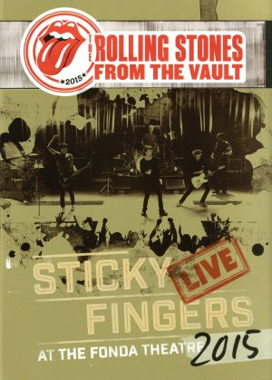 スティッキー・フィンガーズ～ライヴ・アット・ザ・フォンダ・シアター2015(初回限定版)(DVD+CD)