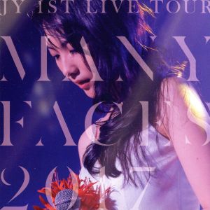 JY 1st LIVE TOUR“Many Faces 2017