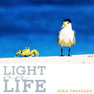 写真集 LIGHT on LIFE