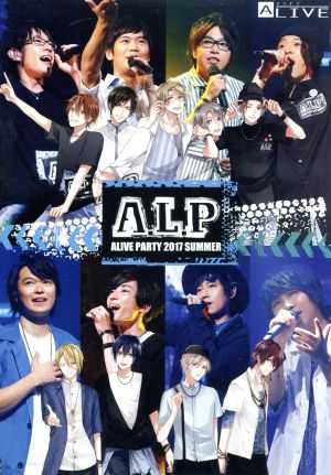 ツキプロ・ツキウタ。シリーズ:A.L.P -ALIVE PARTY 2017 SUMMER-(Blu-ray Disc)
