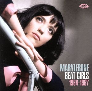 【輸入盤】Marylebone Beat Girls 1964-1967