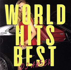 WORLD HITS BEST