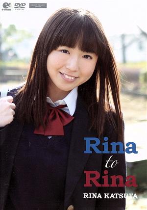 Rina to Rina