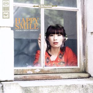 HAPPY SMILE-MIKKO BEST 2009-2017