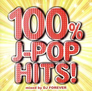 100% J-POP HITS！