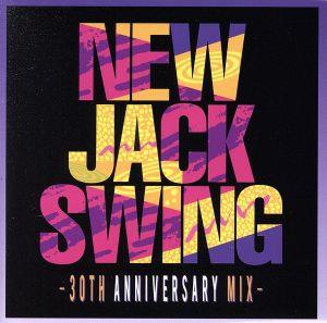 NEW JACK SWING-30TH ANNIVERSARY MIX-