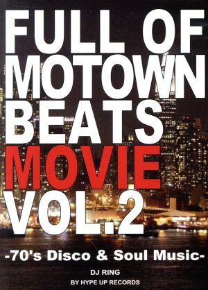 Full of Motown Beats Movie VOL.2 by Hype Up Records