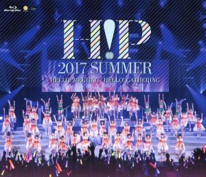 Hello！ Project 2017 SUMMER～HELLO！ MEETING ～ Hello！ Project 2017 SUMMER ～ HELLO！ GATHERING～(Blu-ray Disc)