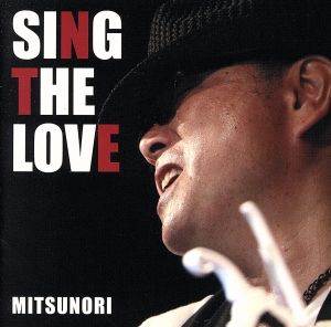 SING THE LOVE