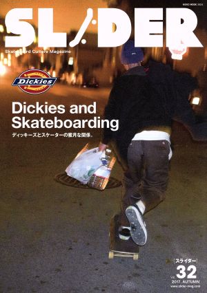 SLIDER(Vol.32) Dickies and Skateboarding NEKO MOOK