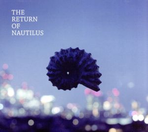 The Return Of Nautilus