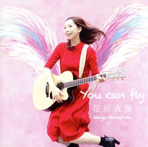 You Can Fly