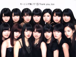 15 Thank you,too(初回生産限定盤)(Blu-ray Disc付)