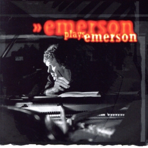 【輸入盤】EMERSON PLAYS EMERSON