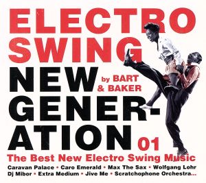 【輸入盤】Electro Swing New Generation 01(Compilation)