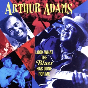 【輸入盤】Look What The Blues Has Done For Me