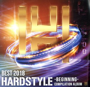 BEST OF HARDSTYLE 2018 -beginning-