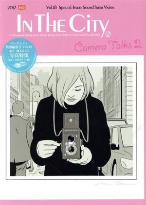 IN THE CiTY(vol.18) カメラ・トークス 2