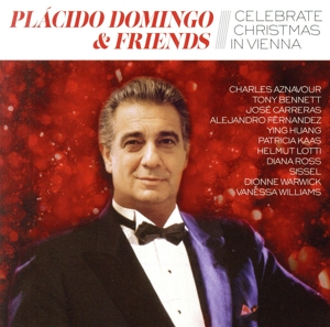 【輸入盤】Placido Domingo & Friends Celebrate Christmas In Vienna