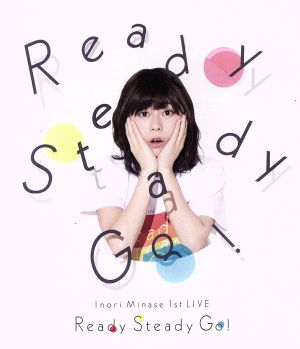 Inori Minase 1st LIVE Ready Steady Go！(Blu-ray Disc)