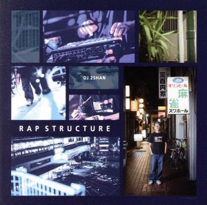 RAP STRUCTURE