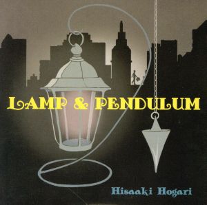 LAMP&PENDULUM