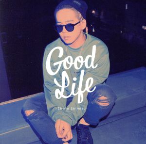 Good Life(初回生産限定盤)(DVD付)