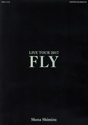 清水翔太 LIVE TOUR 2017“FLY”