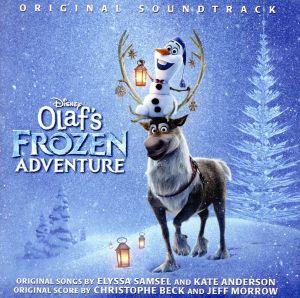 【輸入盤】Olaf's Frozen Adventures(Original Soundtrack)