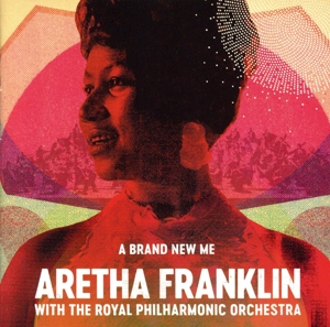 【輸入盤】A BRAND NEW ME:ARETHA FRANKLIN WITH THE ROYAL PHILHARMONIC ORCHESTRA