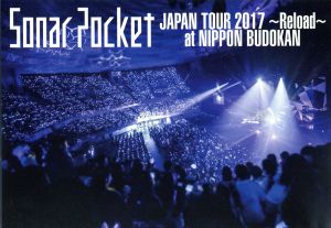Sonar Pocket JAPAN TOUR 2017 ～Reload～ at NIPPON BUDOKAN(Blu-ray Disc)