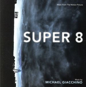 SUPER 8/スーパーエイト オリジナル・サウンドトラック