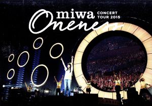 miwa concert tour 2015“ONENESS
