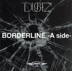 BORDERLINE-A side-