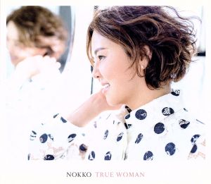 TRUE WOMAN(初回限定盤)(DVD付)