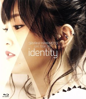 山本彩 LIVE TOUR 2017 ～identity～(Blu-ray Disc)