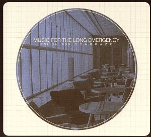 【輸入盤】Music For The Long Emergency