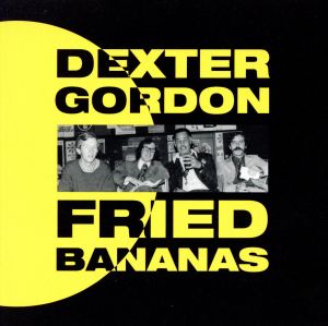 【輸入盤】Fried Bananas