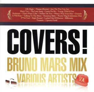 COVERS！-BRUNO MARS MIX-