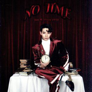 NO TIME(初回生産限定盤B)