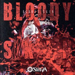 BLOODY SKIN(A-TYPE)(CD+DVD)