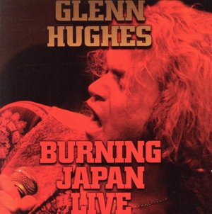 【輸入盤】Burning Japan Live