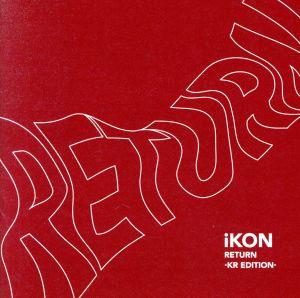 RETURN -KR EDITION-(DVD付)