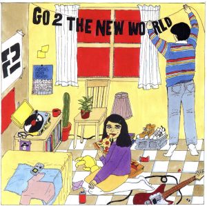 GO 2 THE NEW WORLD