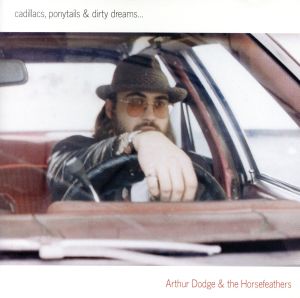 【輸入盤】Cadillacs, Ponytails & Dirty Dreams...